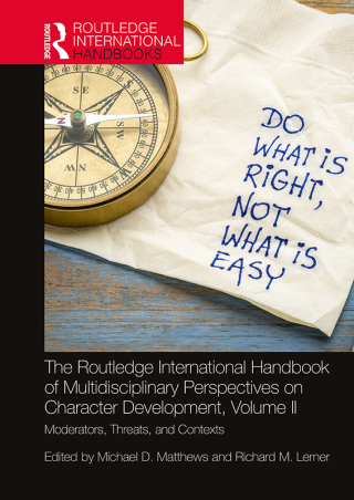 Titelbild: The Routledge International Handbook of Multidisciplinary Perspectives on Character Development, Volume II 1st edition 9781032172446