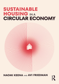 صورة الغلاف: Sustainable Housing in a Circular Economy 1st edition 9781032368221