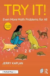 Cover image: Try It! Even More Math Problems for All 1st edition 9781032515663