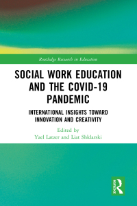 Cover image: Social Work Education and the COVID-19 Pandemic 1st edition 9781032539478