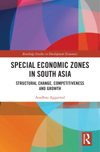 صورة الغلاف: Special Economic Zones in South Asia 1st edition 9781032587752