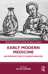 Cover image: Early Modern Medicine 1st edition 9780367557225