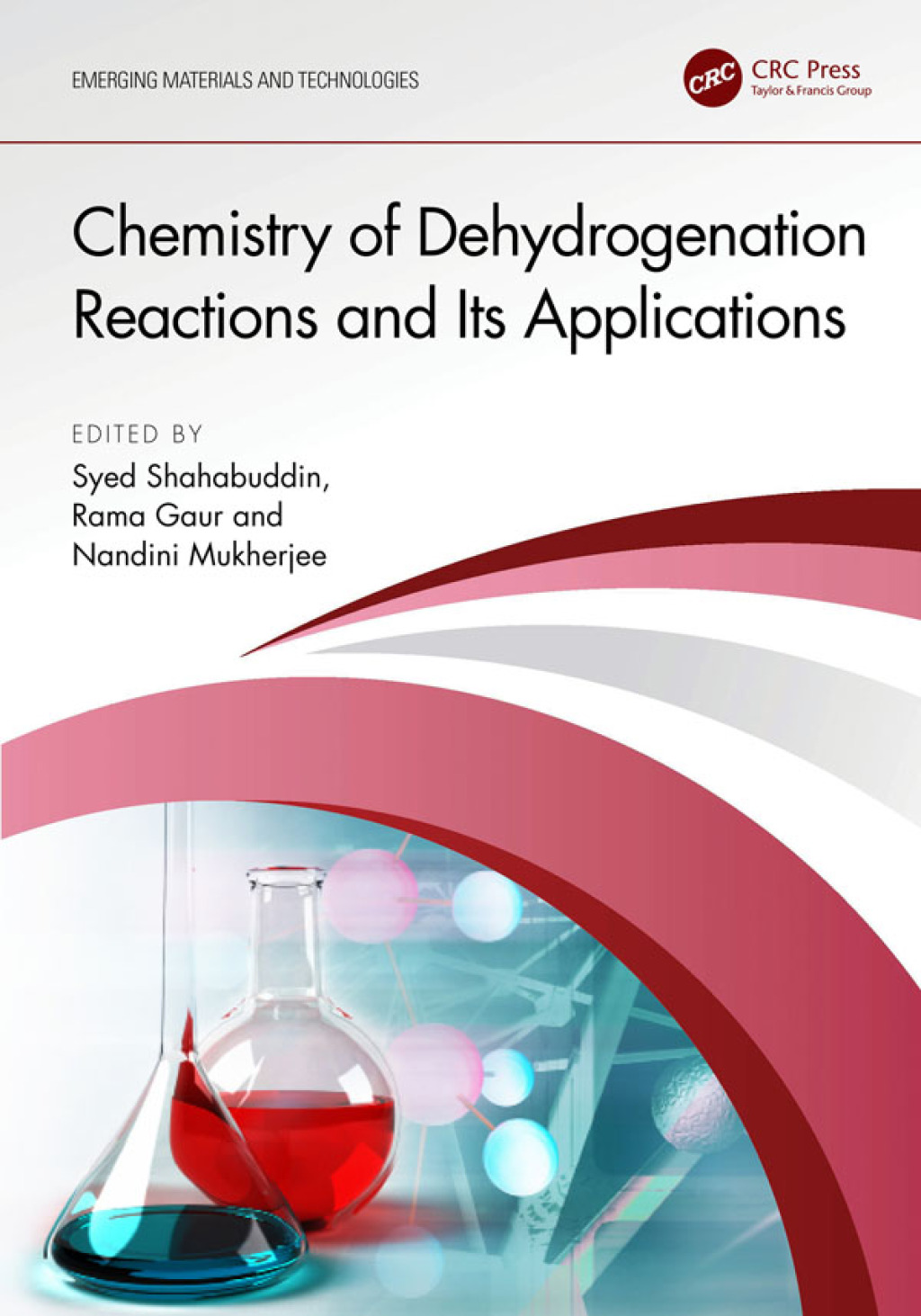 Chemistry of Dehydrogenation Reactions and Its Applications 1st Edition