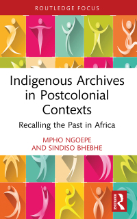 Titelbild: Indigenous Archives in Postcolonial Contexts 1st edition 9781032235028