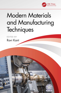 Imagen de portada: Modern Materials and Manufacturing Techniques 1st edition 9781032566337