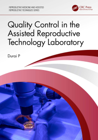 صورة الغلاف: Quality Control in the Assisted Reproductive Technology Laboratory 1st edition 9781032620268