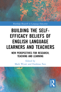 Imagen de portada: Building the Self-Efficacy Beliefs of English Language Learners and Teachers 1st edition 9781032456829