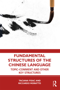 Cover image: Fundamental Structures of the Chinese Language 1st edition 9781032574165