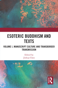 صورة الغلاف: Esoteric Buddhism and Texts 1st edition 9781032563206