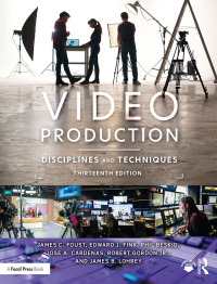 Cover image: Video Production 13th edition 9781032511030
