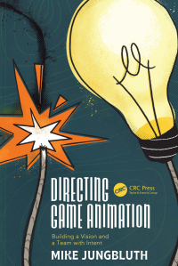 Cover image: Directing Game Animation 1st edition 9781032410784