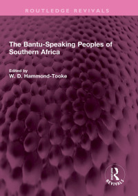Cover image: The Bantu-Speaking Peoples of Southern Africa 1st edition 9781032699936