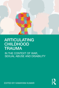 Cover image: Articulating Childhood Trauma 1st edition 9781032022918