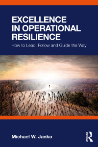 Imagen de portada: Excellence in Operational Resilience 1st edition 9781032572840