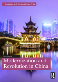 Omslagafbeelding: Modernization and Revolution in China 6th edition 9781032168623
