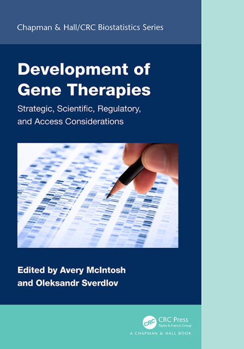 Development of Gene Therapies: Strategic, Scientific, Regulatory, and Access Considerations, 1st Edition - FULL INSTANT DOWNLOAD | PDF DOCX EPUB