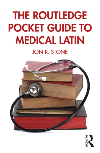 Cover image: The Routledge Pocket Guide to Medical Latin 1st edition 9781032186061