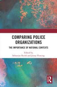 Cover image: Comparing Police Organizations 1st edition 9781032688756