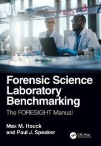 Cover image: Forensic Science Laboratory Benchmarking 1st edition 9780367251581