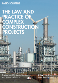 Imagen de portada: The Law and Practice of Complex Construction Projects 1st edition 9781032481609