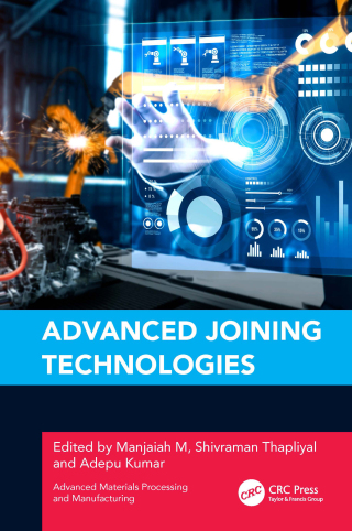Cover image: Advanced Joining Technologies 1st edition 9781032356358