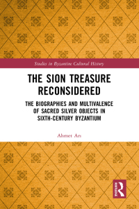 Titelbild: The Sion Treasure Reconsidered 1st edition 9781032385358