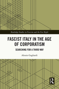 Imagen de portada: Fascist Italy in the Age of Corporatism 1st edition 9781032713236