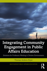 Omslagafbeelding: Integrating Community Engagement in Public Affairs Education 1st edition 9781032669915