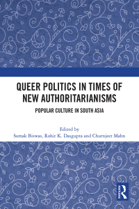 Omslagafbeelding: Queer Politics in Times of New Authoritarianisms 1st edition 9781032610337