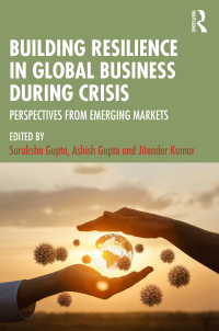 Cover image: Building Resilience in Global Business During Crisis 1st edition 9781032719863