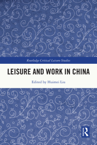 Cover image: Leisure and Work in China 1st edition 9781032433431