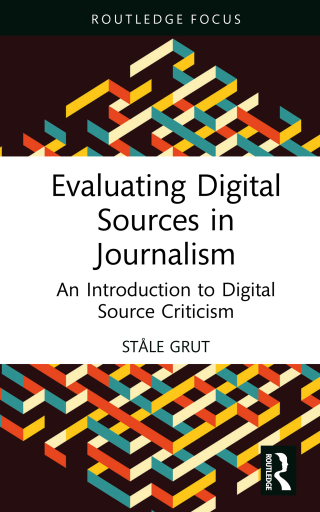Cover image: Evaluating Digital Sources in Journalism 1st edition 9781032590479