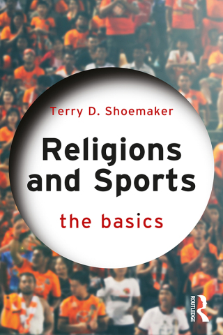 صورة الغلاف: Religions and Sports: The Basics 1st edition 9781032424019
