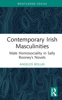 Cover image: Contemporary Irish Masculinities 1st edition 9781032644905