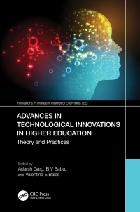 Omslagafbeelding: Advances in Technological Innovations in Higher Education 1st edition 9781032453804