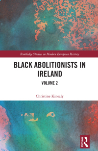 Cover image: Black Abolitionists in Ireland 1st edition 9781032006703