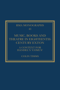 Cover image: Music, Books and Theatre in Eighteenth-Century Exton 1st edition 9781032627816