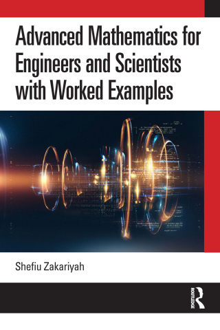 Cover image: Advanced Mathematics for Engineers and Scientists with Worked Examples 1st edition 9781032663272