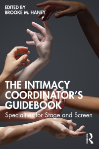 Omslagafbeelding: The Intimacy Coordinator's Guidebook 1st edition 9781032531472