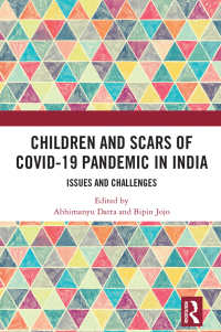 Imagen de portada: Children and Scars of COVID-19 Pandemic in India 1st edition 9781032287560