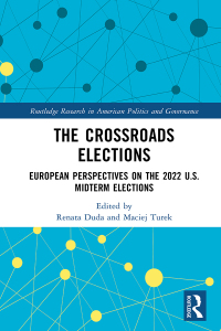 Cover image: The Crossroads Elections 1st edition 9781032577647