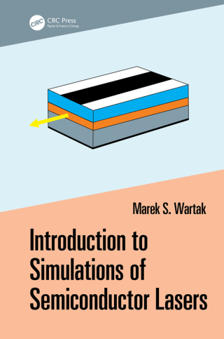 Immagine di copertina: Introduction to Simulations of Semiconductor Lasers 1st edition 9781032209043