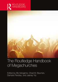 Omslagafbeelding: The Routledge Handbook of Megachurches 1st edition 9781032120072