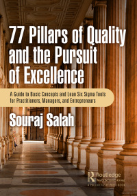 Imagen de portada: 77 Pillars of Quality and the Pursuit of Excellence 1st edition 9781032688350