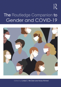 صورة الغلاف: The Routledge Companion to Gender and COVID-19 1st edition 9781032213347