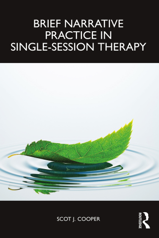 Imagen de portada: Brief Narrative Practice in Single-Session Therapy 1st edition 9781032556192