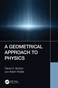 Imagen de portada: A Geometrical Approach to Physics 1st edition 9781032129280