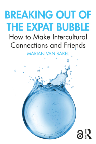 Cover image: Breaking out of the Expat Bubble 1st edition 9781032160399