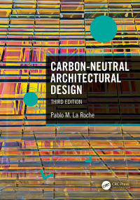Cover image: Carbon-Neutral Architectural Design 3rd edition 9780367857394