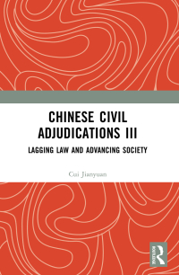 Cover image: Chinese Civil Adjudications III 1st edition 9781032719849